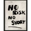 Schilderijen-Urban Cotton Art Print No Risk, No Story